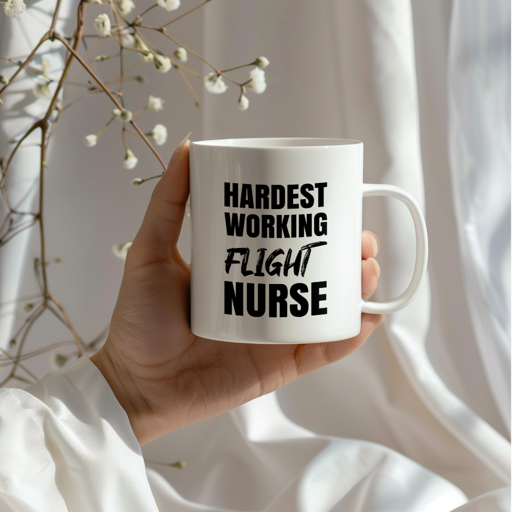 Nurse Superlative Mug, Hardest Working Flight Nurse Gift, 11oz or 15oz Ceramic Coffee Cup Gift
