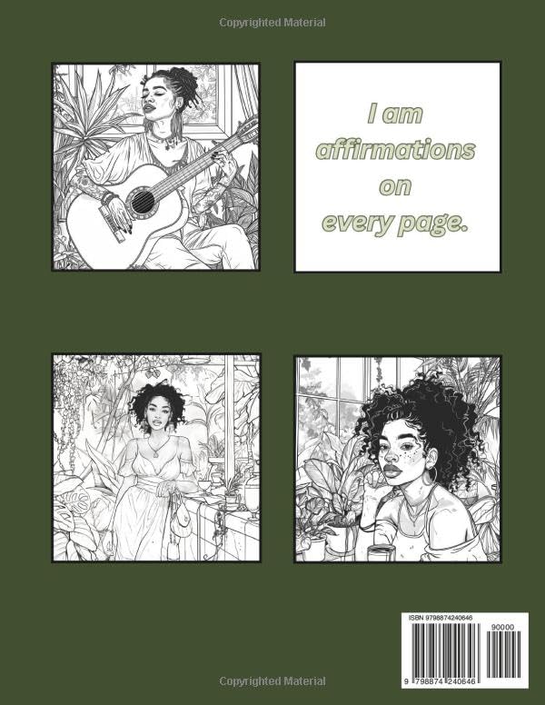 Black Women and Plants Adult Coloring Book:: Filled with Black Women, Plants, Self-Love Affirmations, and Beautiful Scenery.