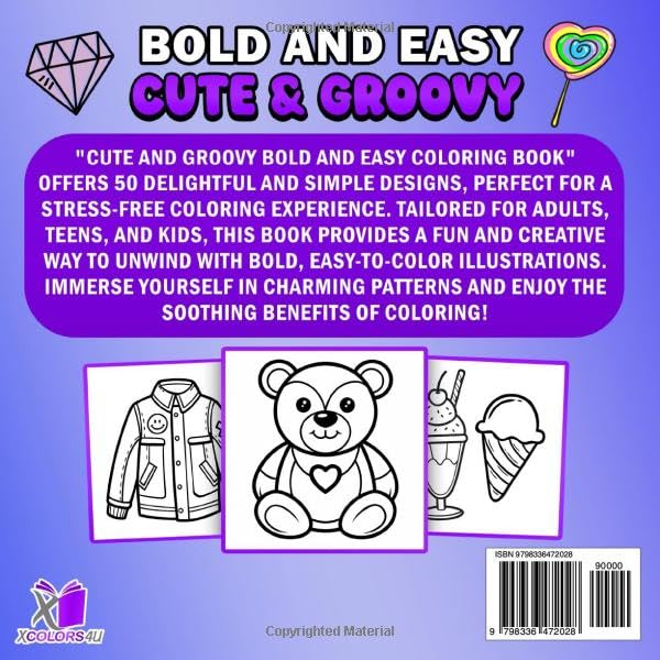 Cute and Groovy Coloring Book Bold and Easy: Featuring Lovely and Cute Things for Relaxation and Stress Relief with Simple and Big Designs: Cute and Cozy Coloring Book for Kids, Adults, and Teens