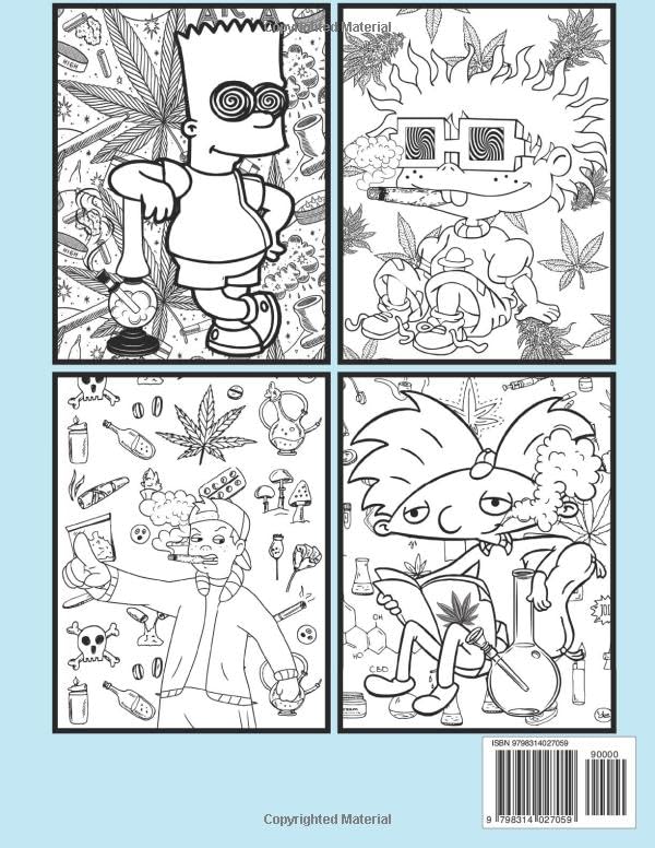 Stoner Cartoon: Super Cute Coloring Book With Many Favorite Characters for Adults for Stress Relief