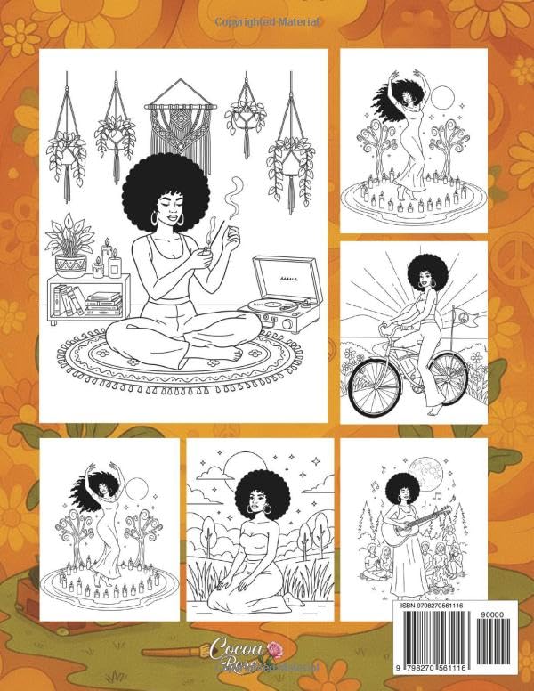 Wildflower Woman: A 1970s Hippie Coloring Book for Black Women Featuring Boho Fashion, Natural Beauty, Peaceful Vibes, and Retro-Inspired Scenes for Relaxation, Self-Expression, and Mindful Coloring