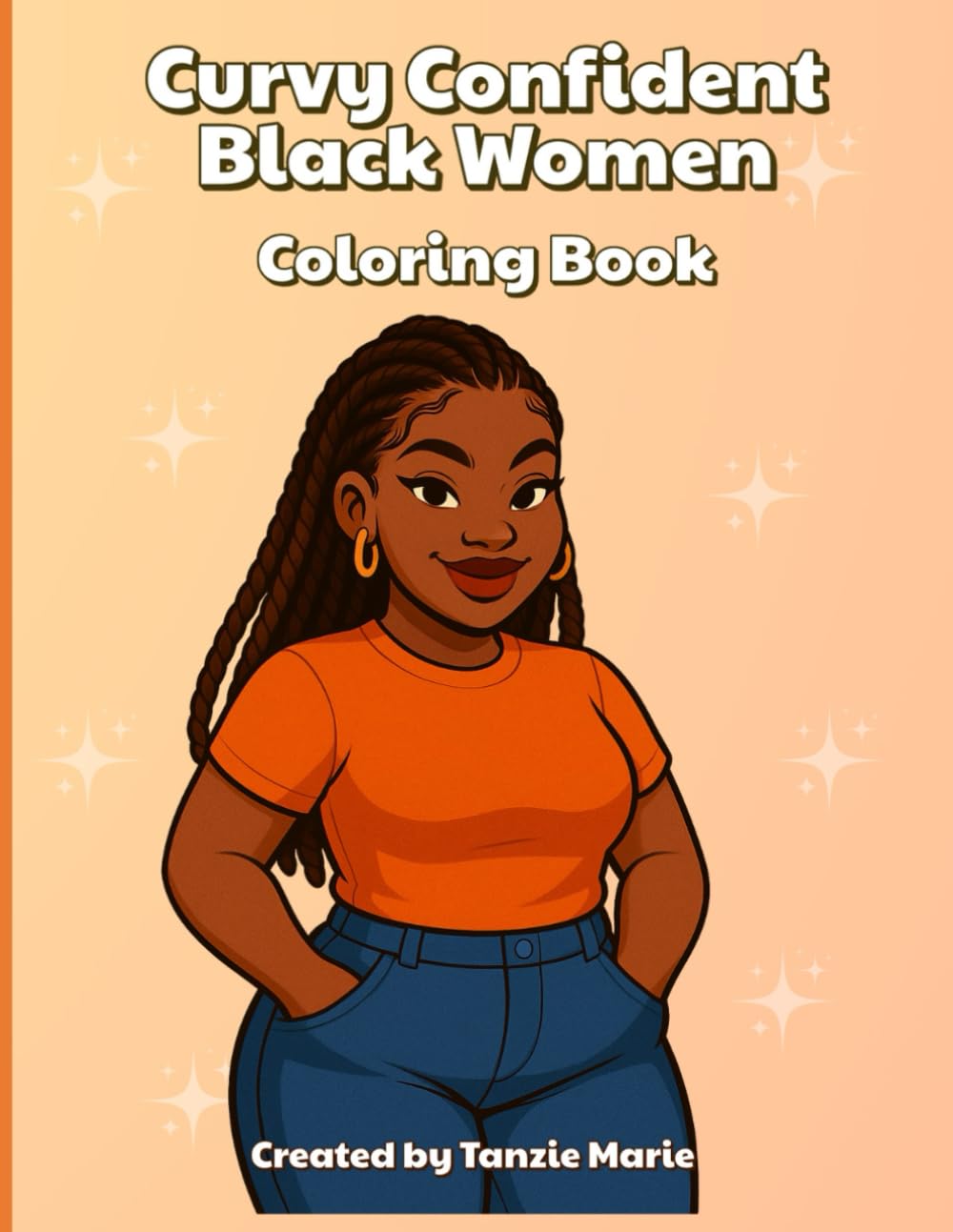 Curvy Confident Black Women: Self-Love & Serenity Outdoors Adult Coloring Book