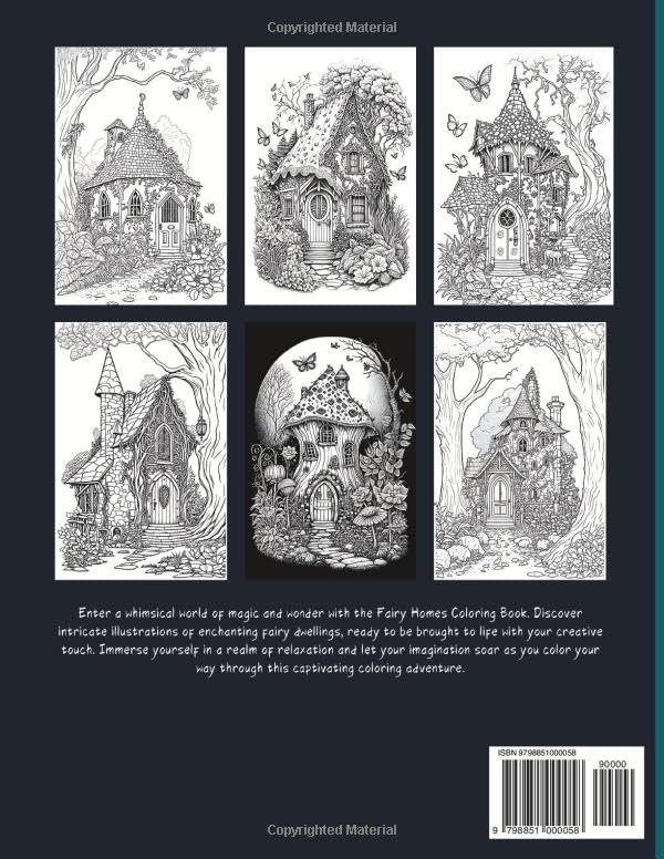 Fantasy Fairy Homes Coloring Book: Adult Coloring Book for Stress Relief & Relaxation | Anxiety Free Images of Fantasy World of Fairies Homes | Perfect as a Gift !
