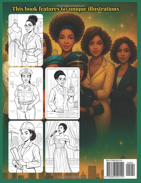 Black Women Coloring Book: Empowering Professions & Careers for Stress Relief and Creativity: 50+ Inspiring Illustrations of African American Women in Diverse Careers — From Doctors to Artists, Lawyers to Entrepreneurs