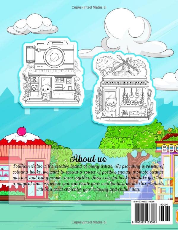 Adorable Town Coloring Book: A Journey Through Cute Towns and Cities With Buildings, Plants, Stores, and Houses, Stunning Illustrations For Adults, Relaxation and Stress Relieving