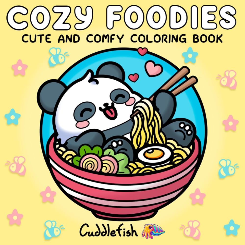 Cozy Foodies: Cute and Comfy Coloring Book for Adults and Teens with Kawaii Fuzzy Creatures and Easy and Bold Relaxing Scenes for Stress Relief (Hygge Moments Easy Art Therapy)