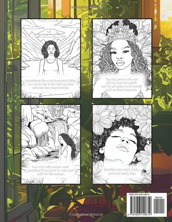 Self-Care and Mindset Mastery Activities Coloring Book for Black Women: Over 41 Beautiful Illustrations to Help Practice Mindfulness, Self-love, ... the Good Vibes (Self-Care for Black Women)