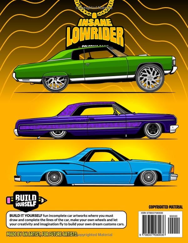 Insane Lowrider Coloring Book: Fun Lowriders adventure with 60 coloring pages for kids & teens Ages 6-18