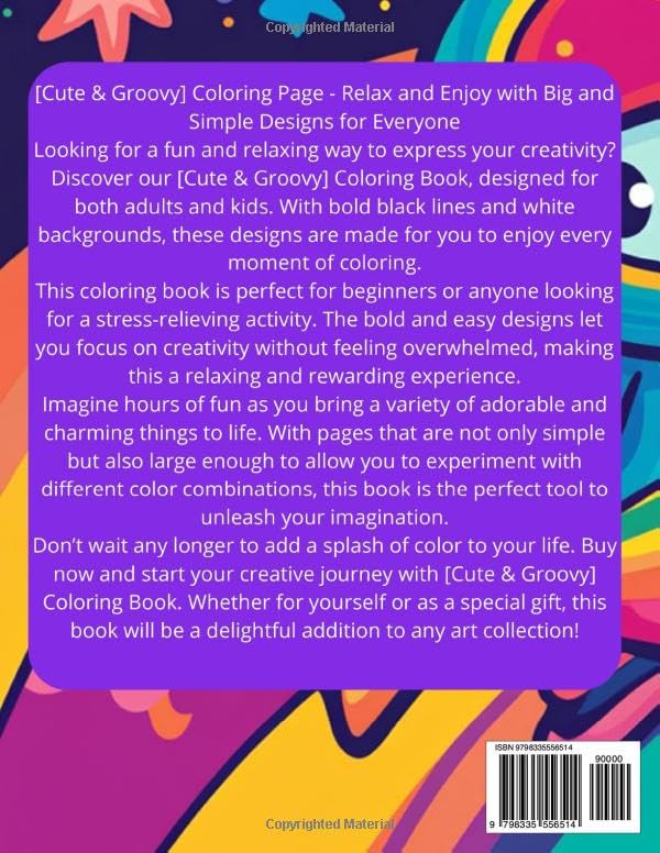 Cute & Groovy: Coloring Book for Adults and Kids: Bold and Easy, Simple and Big Designs for Relaxation Featuring Lovely Things(Bold & Easy Designs for Adults and Kids)