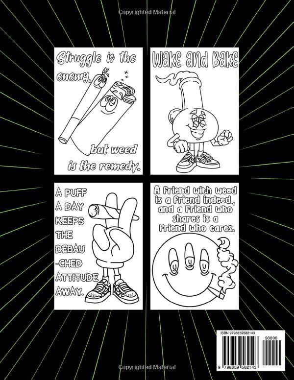 Funny Stoner Quotes Coloring Book: 40+ Psychedelic Stoner Quotes Coloring Pages For Mindful Relaxation And Artistic Fun