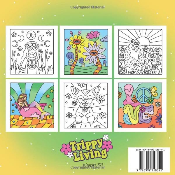 Pretty Trippy: Groovy Psychedelic Coloring Book - A Retro Trip to Stress Relief, Relaxation, and Creativity, for Adults and Teens