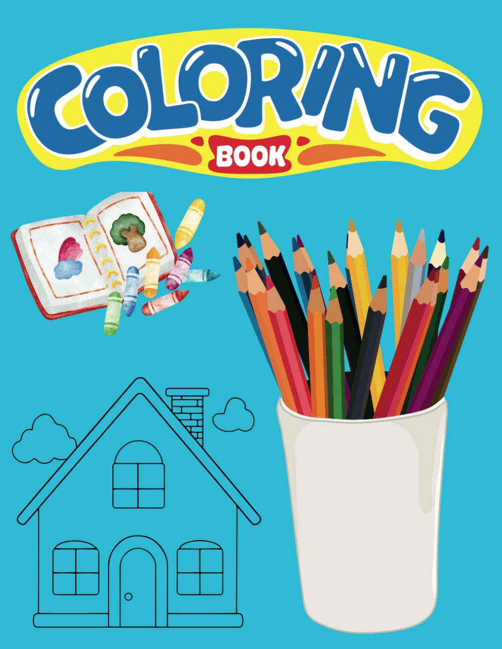 Cute & Groovy: Coloring Book for Adults and Kids, Bold and Easy, Simple and Big Designs for Relaxation Featuring Lovely Things (Bold & Easy Coloring)