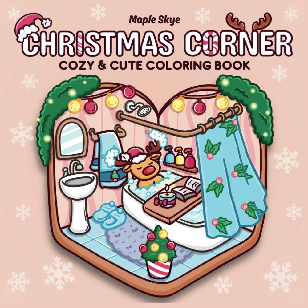 Christmas Corner: A Cute and Cozy Coloring Book for Adults and Teens Featuring Cozy Hygge Christmas Scenes, Cozy Spaces, Adorable Fluffy Animals with ... Spaces Coloring) (Cozy Christmas Coloring)