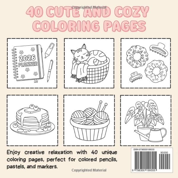 Cozy Year Coloring Book: Cute and Groovy Bold and Easy Designs with Thick Lines for Adults and Teens | Simple and Comfy Illustrations for Stress Relief and Mindful Relaxation