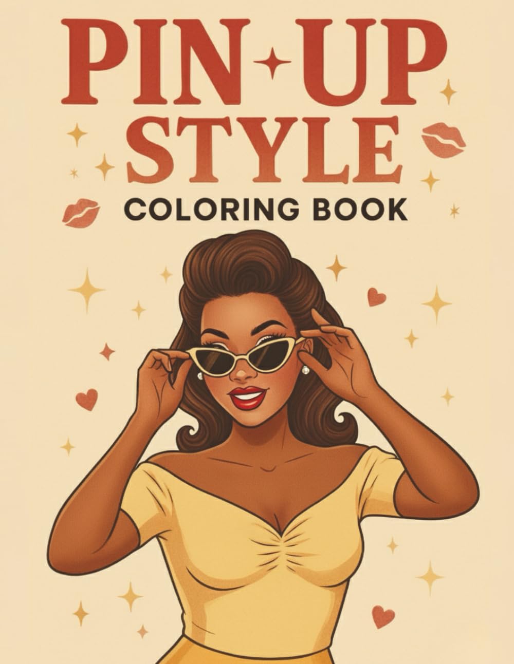 Pin-Up Style: A Retro Fashion Coloring Book for Black Women Featuring Stylish Vintage Outfits, Hourglass Silhouettes, Pin-Up Poses, and Classic Glam ... for Creative Expression and Relaxing Coloring