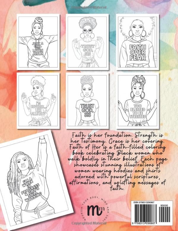 Faith of Her – A Celebration of Black Women, Faith, and Inspiration in 47 Beautiful Coloring Pages: Featuring Stylish Black Women Posing in ... Faith-filled Verses & Affirmations