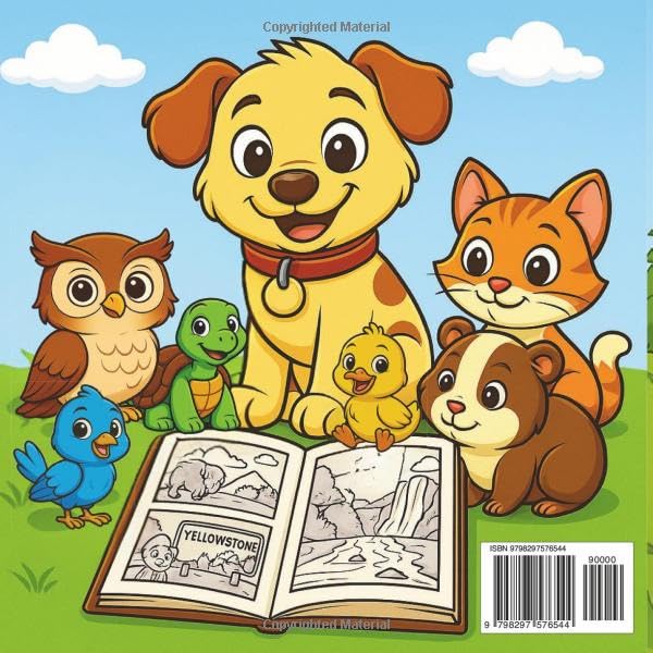 Patches & Friends Explore Yellowstone National Park: Coloring Book for Kids (Patches and Friends)