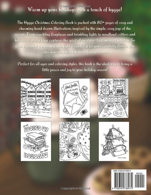 The Hygge Christmas Coloring Book by Serafine Art and Design: A Cozy Festive Coloring Book for Bookish Adults and Teens, Featuring Hand Drawn Hygge ... Coloring Books by Serafine Art & Design)