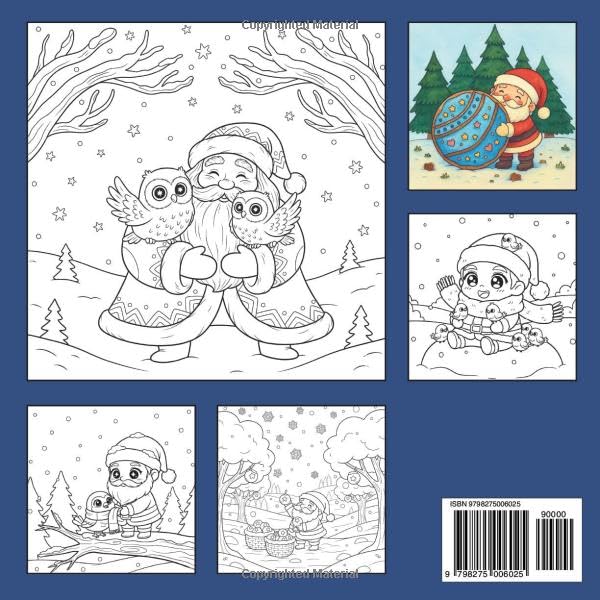 Snuggly Santa - A Cozy Christmas Coloring Book: Warm and Cozy Christmas Scenes Featuring Snuggly Santa, Fuzzy Friends, and Peaceful Hygge Moments (Coloring Book for Christmas)