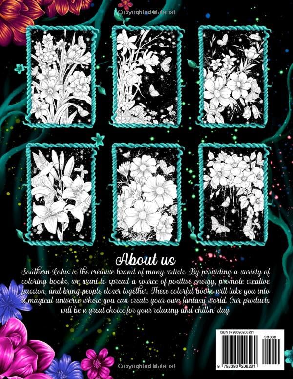 Flowers At Night Coloring Book: A Collection Of Beautiful Flower and Botanical Illustrations Provide Stress Relief and Creativity, Stunning Floral Drawings For Women Adults Girls