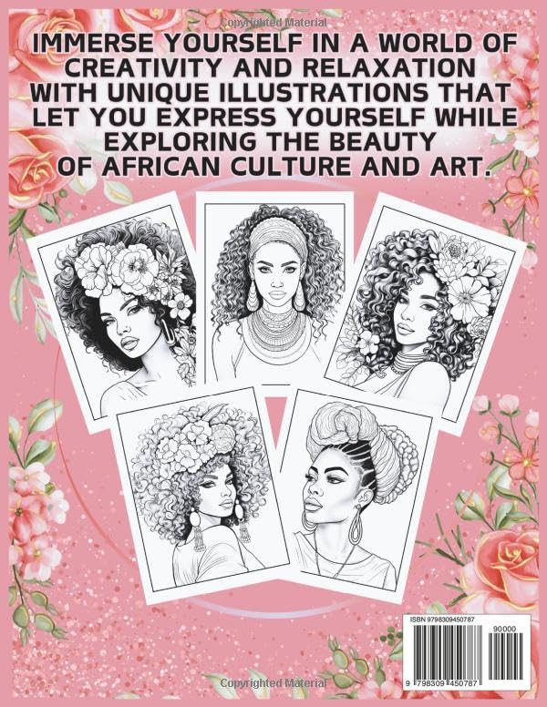 Cute African Women Coloring Book for Adults: 50 Unique Pages Featuring Black Queens with Flowers, Headwraps, Ethnic Fashion and Afro Art