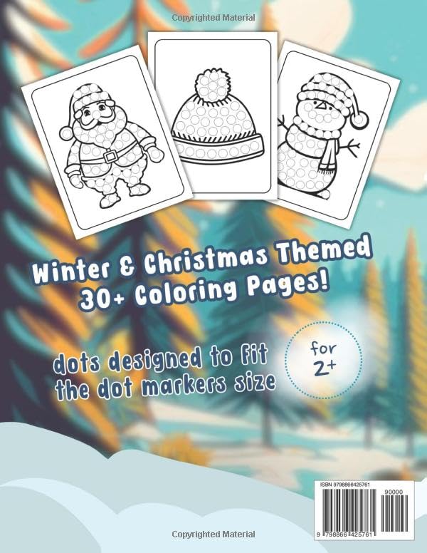 Winter Dot Markers Coloring and Activity Book for Kids and Toddlers: Winter and Christmas Themed Pictures with Easy Guided Big Dots
