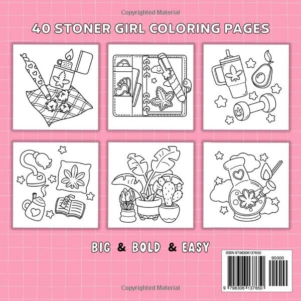 Stoner Girl Therapy: Bold and Easy Coloring Book for Adults With 40 Simple and Psychedelic Designs for Relaxation and Self-Love