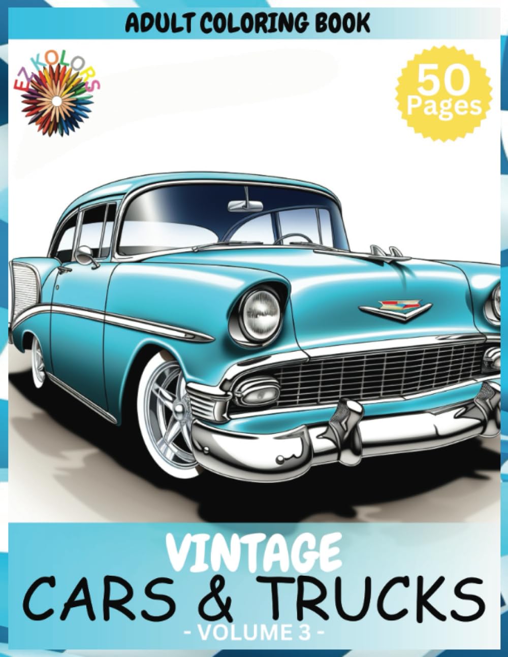 Vintage Cars & Trucks Adult Coloring Book: Rekindle the Spirit of Classic Cars, American Muscle, Classic Trucks, and Hot Rods. Color Your Way through ... for Vintage Car lovers. Great Gift Idea