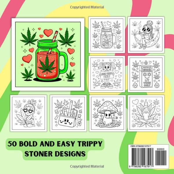 Stoner Girl Coloring Book: 50 Trippy Psychedelic Designs for Adults and Weed Lovers – Cute, Bold, and Easy to Color (High Vibes Coloring Books)