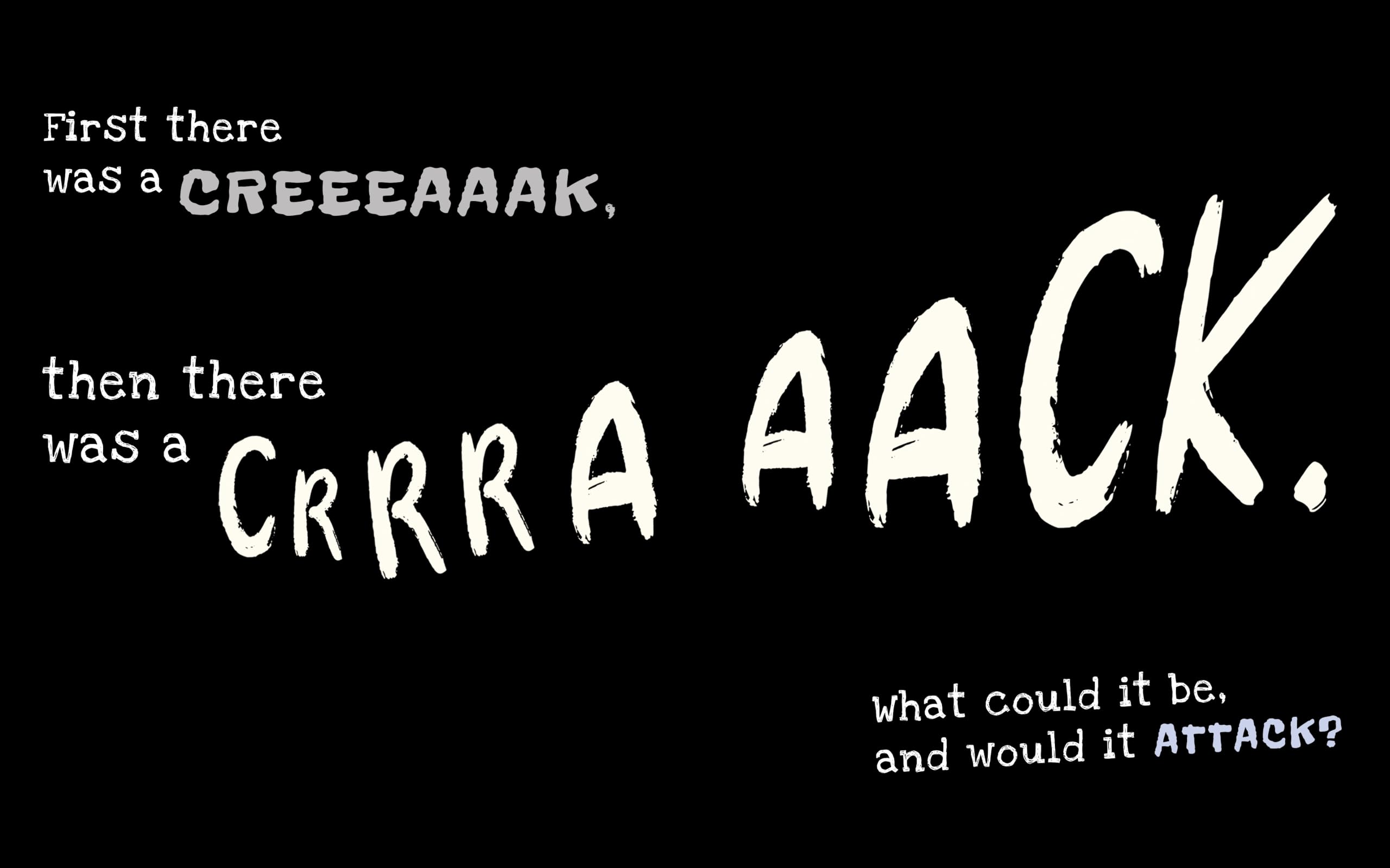 The Scariest Story You’ve Ever Heard