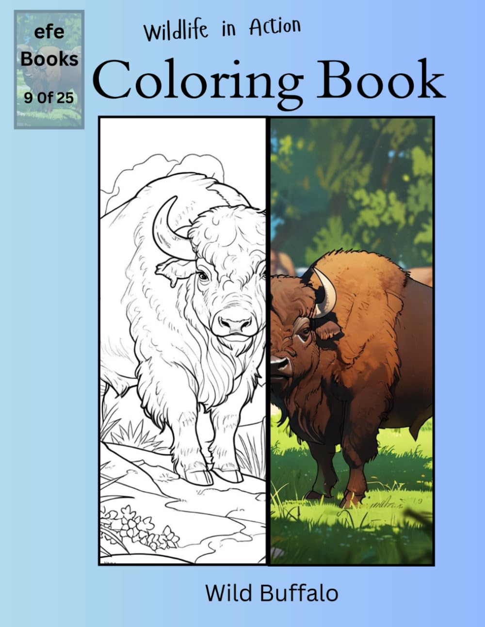 Wildlife in Action Coloring Book Series: Wild Buffalo