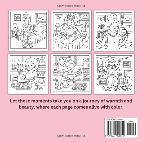 Black Girl Moments: Cute & Comfy Coloring Book for Adults and Teens – 50 Beautiful Hand-Drawn Illustrations – Celebrate the beauty, confidence, and joy of Black women