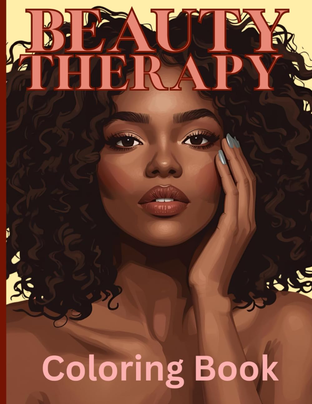 Beauty Therapy Coloring Book: Confidence and Style Inspiring Face Images for Black Women and Girls