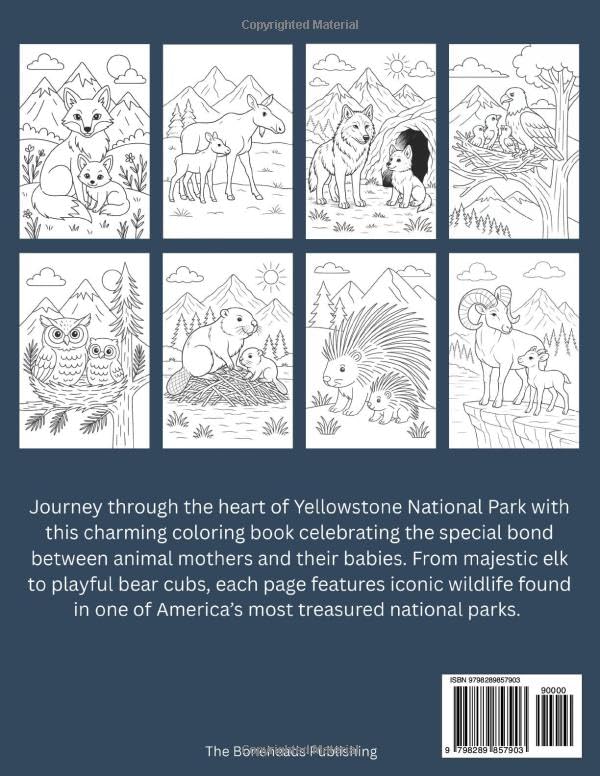Yellowstone's Born in the Wild: A Sweet & Wild Adventure of Yellowstone’s Baby Animals — Fun Coloring and Activity Book for Kids