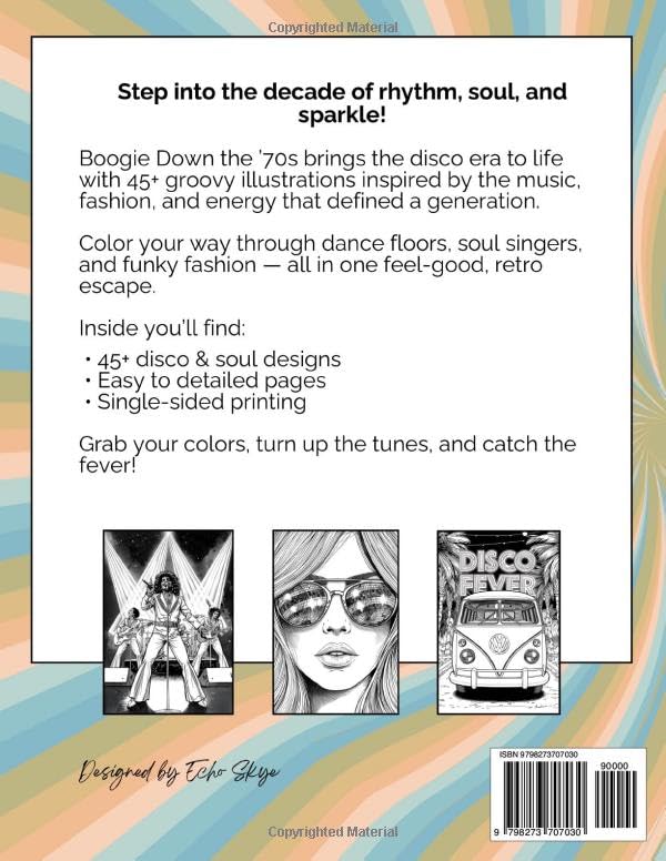 Boogie Down the 70s! Catch the Fever & Color the Night Left-Handed Edition: The Ultimate 1970s Disco & Soul Coloring Book