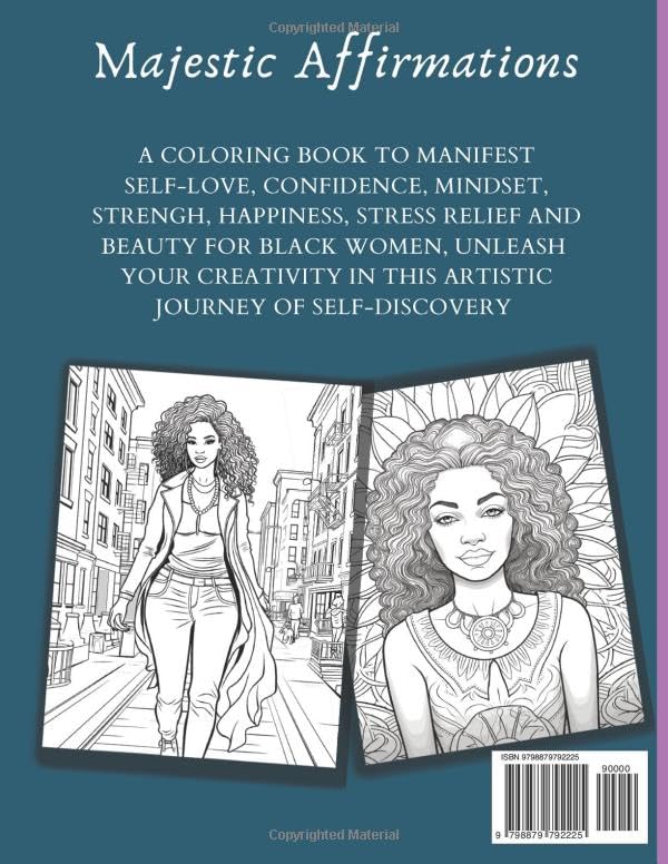 Majestic Affirmations:: A Coloring Book for Black Women's Self-Love and Inspirational Affirmations, Unleash your Creativity in this Artistic Journey ... Self Love and Self-Care books for Black Women