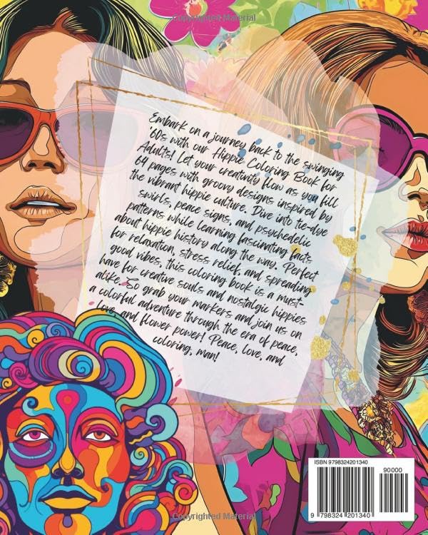 Hippie Coloring Book for Adults: 60 Incredible Facts About Hippie Culture: Groovy Designs and Fascinating Facts: Dive Deep into the Heart of Hippie ... Those Who Embrace Peace, Love, and Good Vibes
