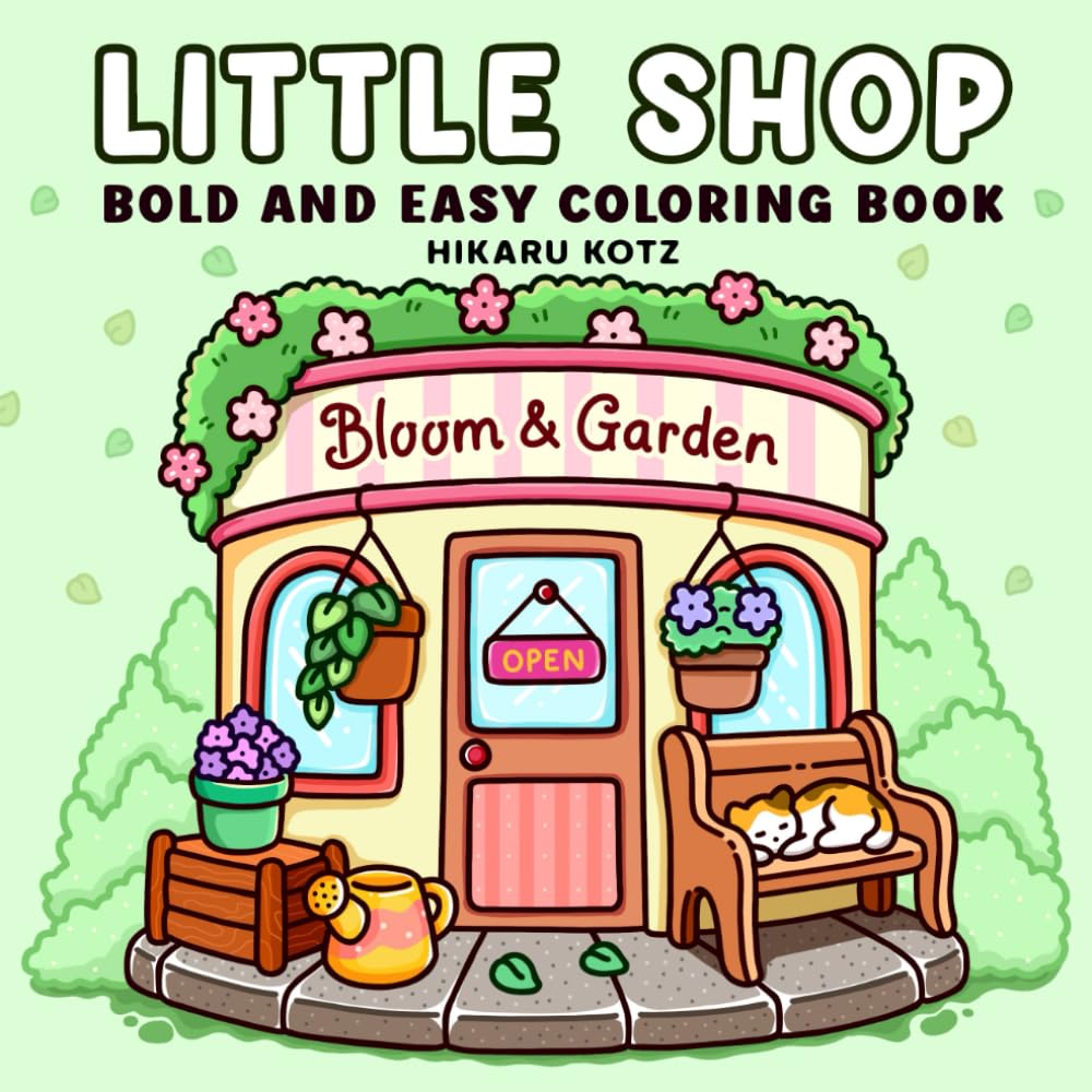 Little Shop: Bold and Easy Coloring Book for Adults and Teens