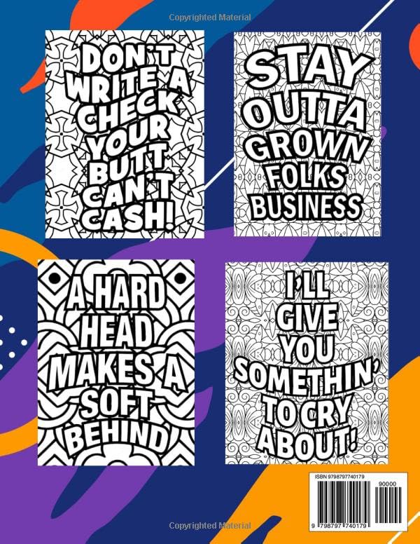 Funny Black Mama Sayings / Quotes - Adult Coloring Book for Black Women: Black Culture Sayings Used By Black or African American Moms and Black Women | Great Mother's Day Gift