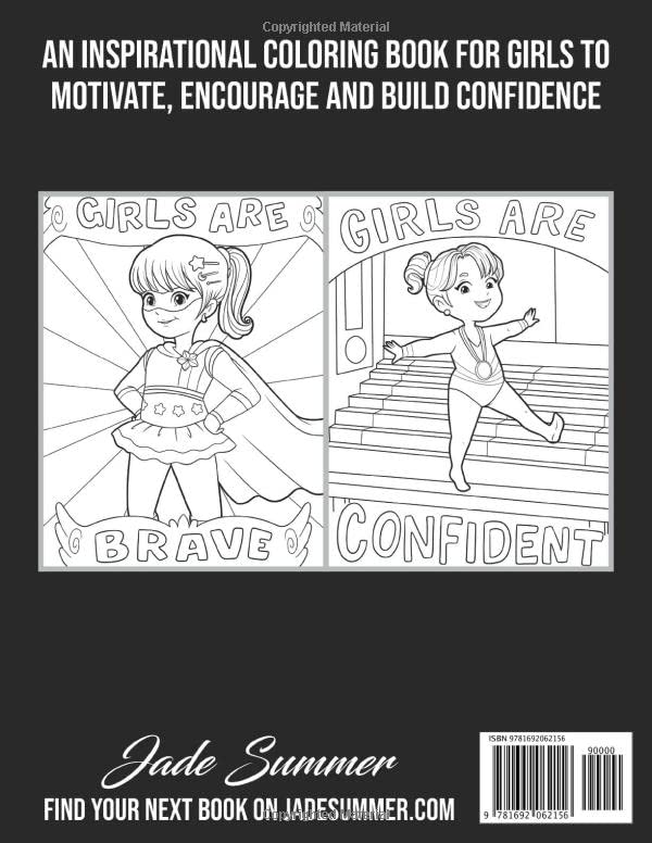Girls Are Amazing: An Inspirational Coloring Book for Girls to Motivate, Encourage and Build Confidence