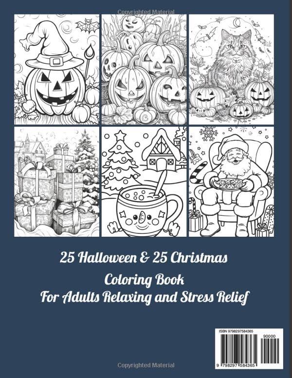 Halloween & Christmas Coloring Book For Adults: Beautiful and Relaxing Large Print Halloween & Christmas Coloring Book ( 2025 Festive Designs with Cute and Spooky Themes )
