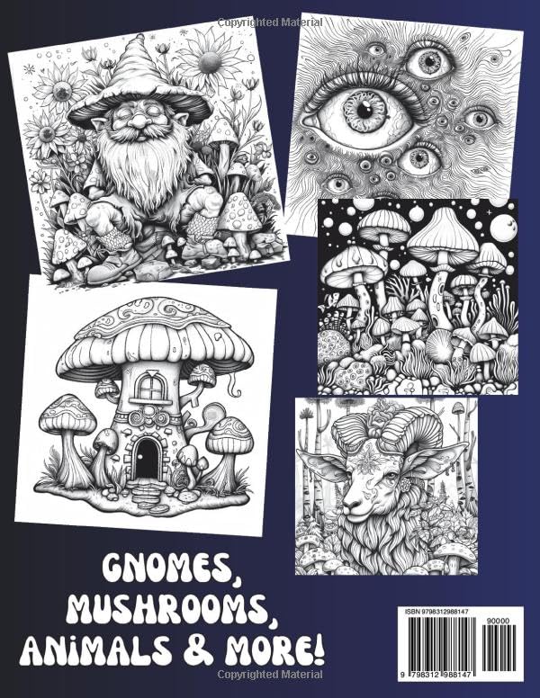 Psychedelic Stress Relief: Adult Coloring Book with Mushrooms, Flowers, Animals & More For Relaxation