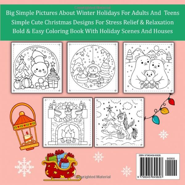 Cozy Christmas Cute & Comfy Coloring Book: Simple Christmas Cozy Scene Pages With Bold and Easy Designs for Adults & Teens Stress Relief And Relaxation