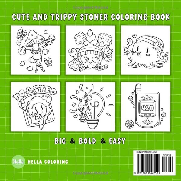 Blaze & Color: Bold and Easy Stoner Coloring Book for Weed-Loving Adults Featuring 40 Cute and Trippy Designs for Relaxation and Good Vibes