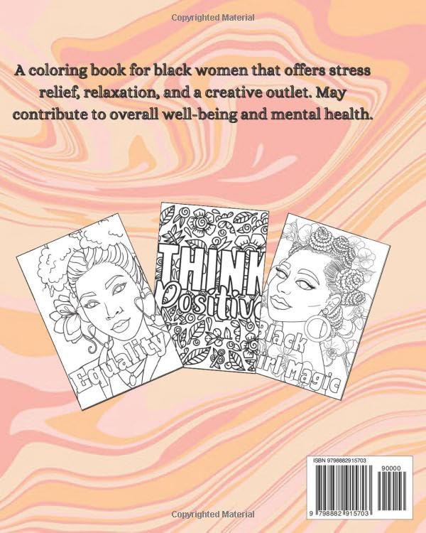 Empowerment Coloring Book For Black Women: Stress Relief, Relaxation, and Self Love
