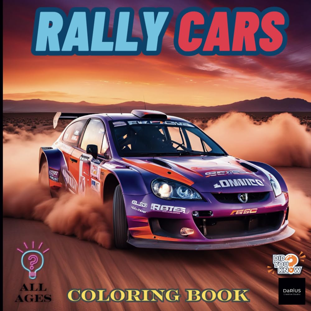 Rally Cars Coloring Book: 50 Rally Cars, 100 Pages, No Bleed Through – A Coloring Book Like No Other! (Car Coloring Books)