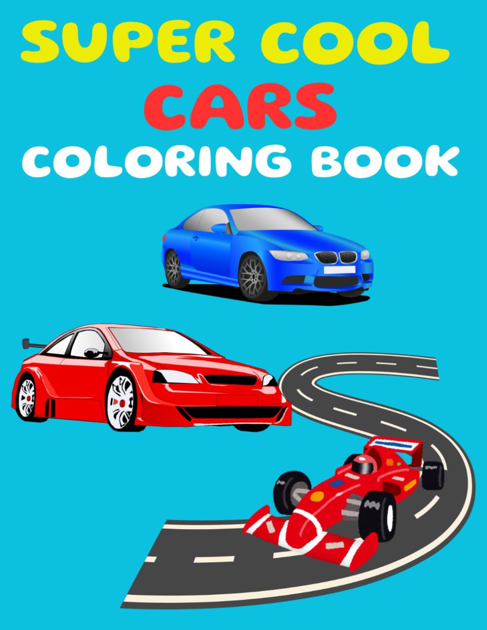 SUPER COOL CARS COLORING BOOK