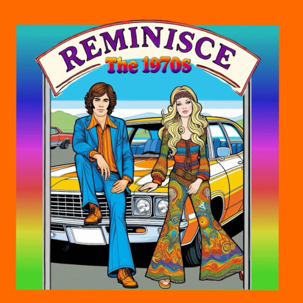 Reminisce the 1970's Coloring Book