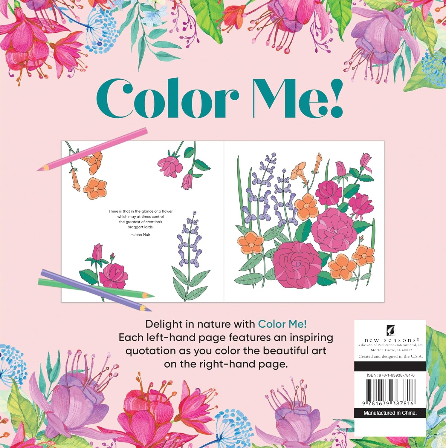Color Me! (Beautiful Images of Hummingbirds, Flowers, Gardens, Butterflies, and More - with Quotes!) (Keepsake Coloring Books)