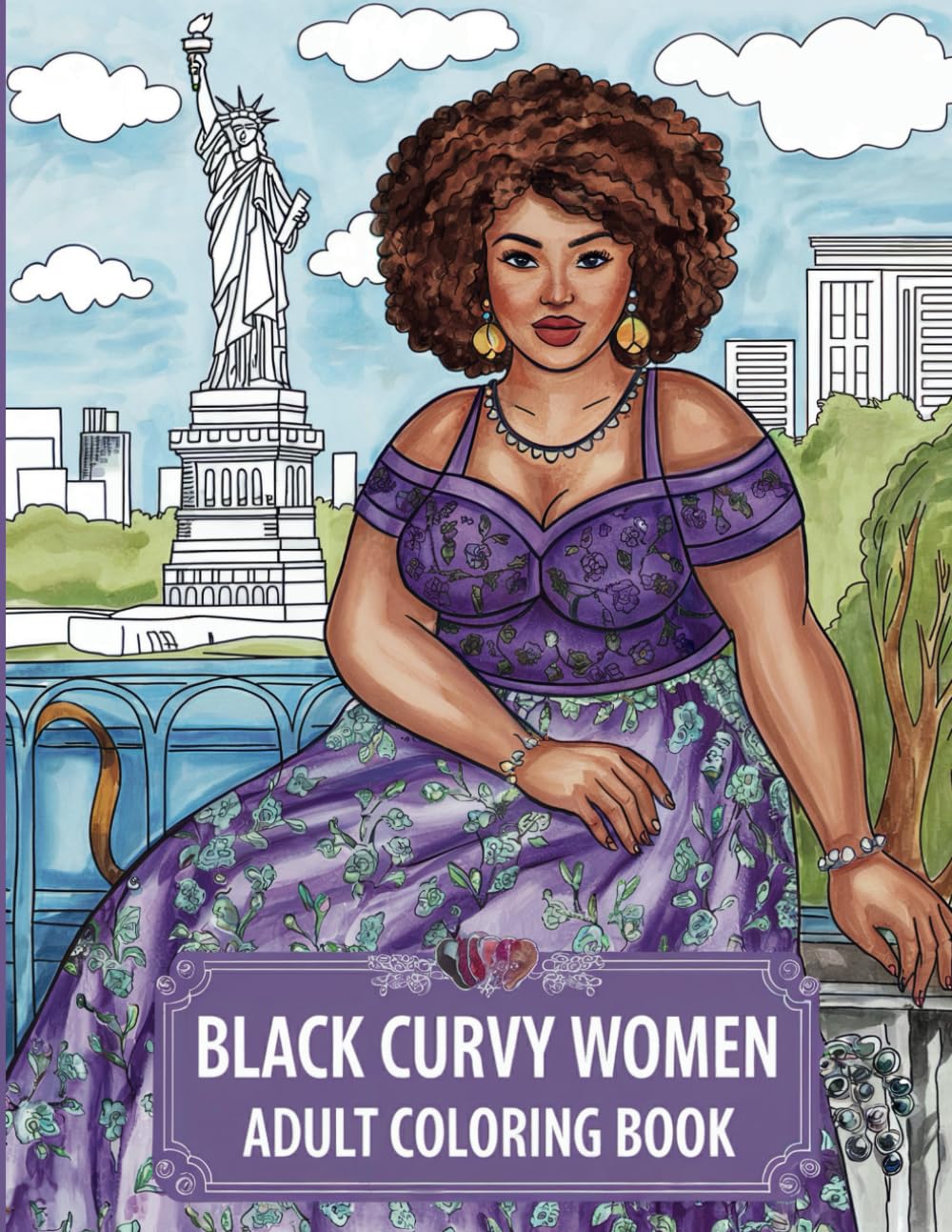 Black Curvy Women Adult Coloring Book: 45+ Beautifully Detailed Illustrations Emphasizing African American Curvy Elegance